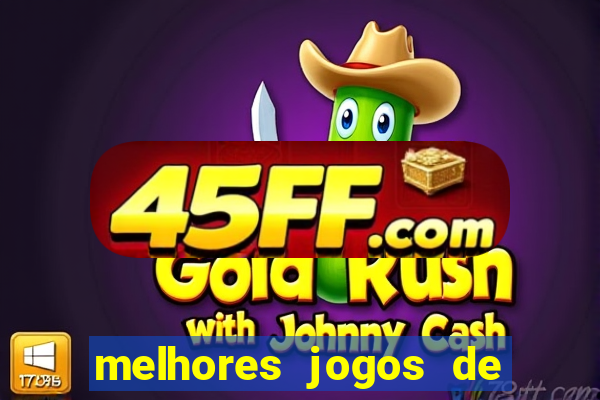 melhores jogos de ganhar dinheiro de verdade